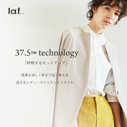 37.5TM technology 「呼吸するセットアップ」